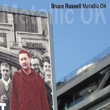 Bruce Russell - Metallic OK - CD image 1