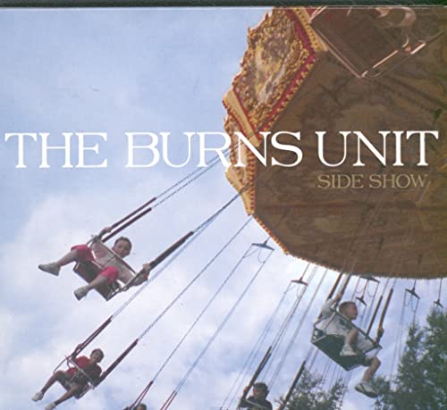 Burns Unit - Side Show - CD image 1