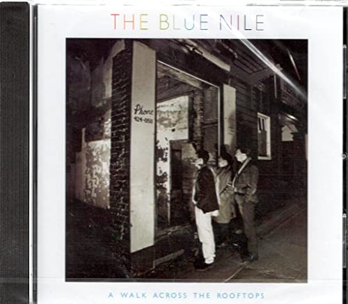 BLUE NILE - A WALK ACROSS THE ROOFTOPS - CD image 1