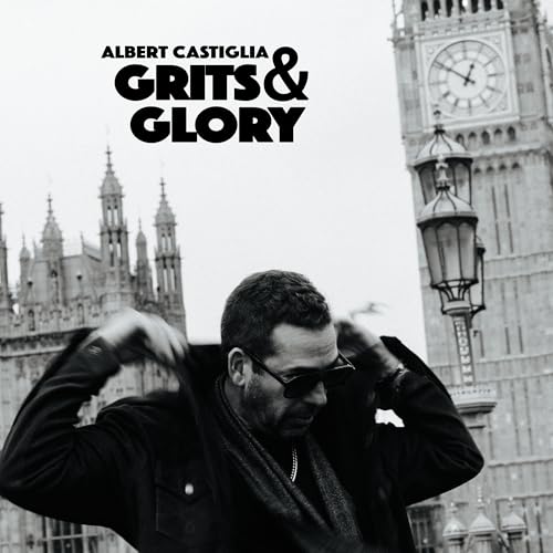 Albert Castiglia - Grits & Glory - CD image 1