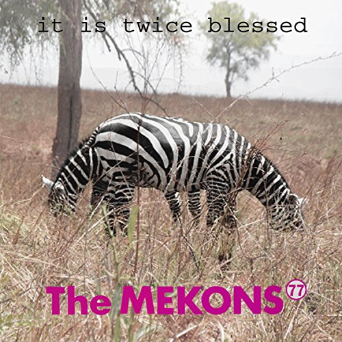Mekons - It Is Twice Blessed - CD image 1