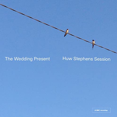 Wedding Present - Huw Stephens Session - CD image 1