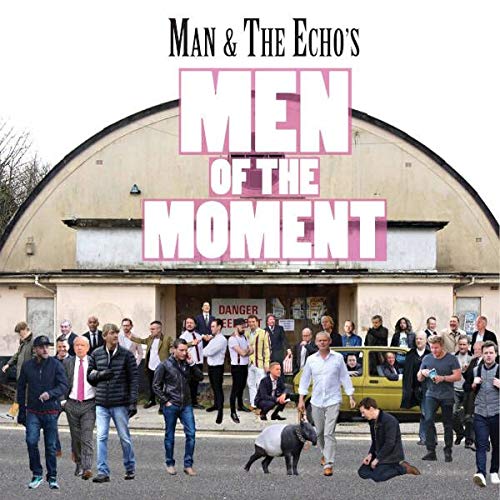 Man & the Echo - Men of the Moment - CD