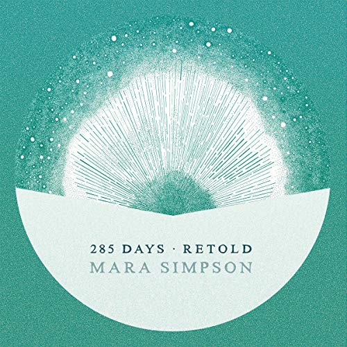Mara Simpson - 285 Days Retold - CD