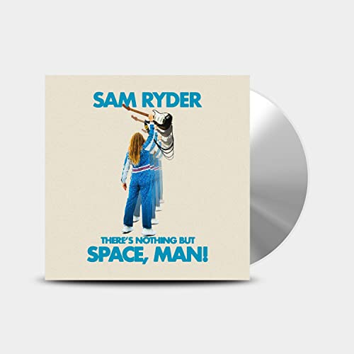 Sam Ryder - There’s Nothing But Space, Man! CD - CD image 1