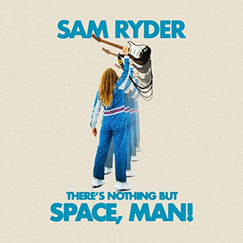 Sam Ryder - There’s Nothing But Space, Man! Curaco Blue 1LP 140g - Vi image 1