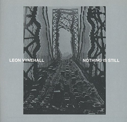 Leon Vynehall - Nothing Is Still - CD image 1