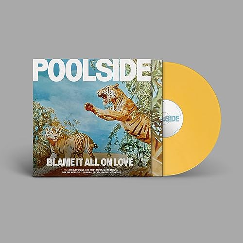 POOLSIDE - BLAME IT ALL ON LOVE - Vinyl Record 12" RECORD image 1