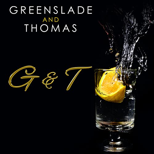 GREENSLADE & THOMAS - G&T - CDD image 1