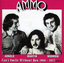 AMMO - ARNOLD - CAN'T SMILE WITHOUT YOU - 1966 - 1977 - CD image 1