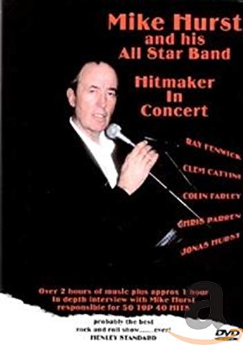 Mike Hurst and His All Star Band: Hitmaker in Concert - DVD
