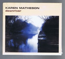 Karen Matheson - Downriver - CD image 2