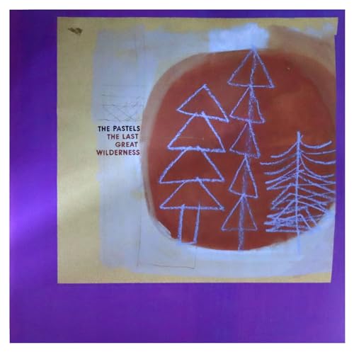 Pastels *Rel Date 2nd Dec* - The Last Great WildernessLP - Vinyl Recor image 1