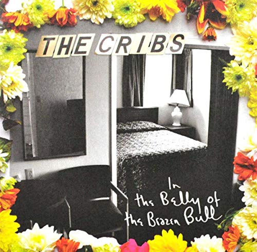 Cribs - In The Belly Of The Brazen Bull - CD image 1