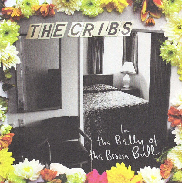 Cribs - In The Belly Of The Brazen Bull - CD image 6