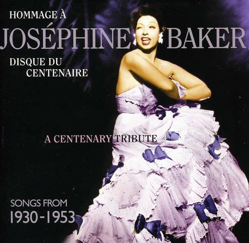 Josephine Baker - A Centenary Tribute - CD image 1
