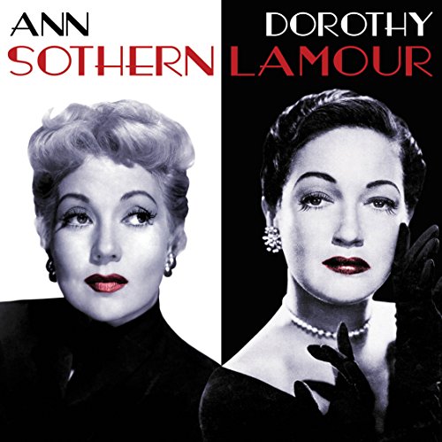 Ann Sothern & Doroth - Sothern Lamour - CD image 1