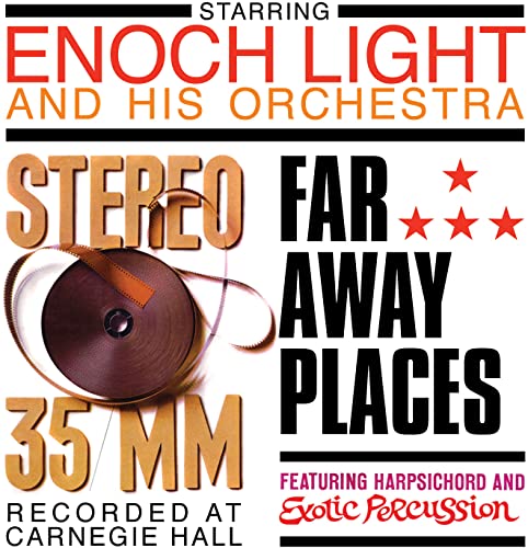 Enoch Light and his - Stereo 35MM/Far Away Places - CD image 1