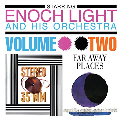 Enoch Light and his - Stereo 35MM/Far Away Places - CD image 1