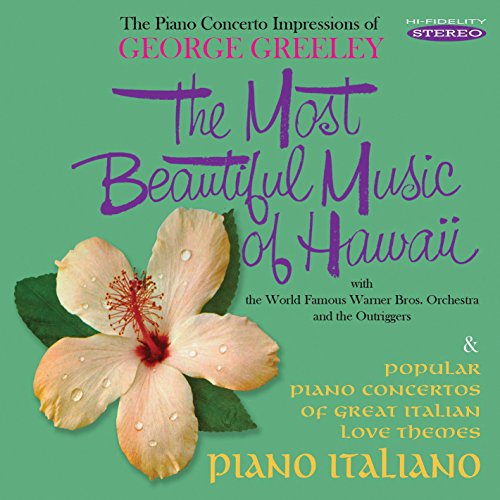 George Greeley & The - Most Beautiful Music of Hawaii/Piano Italiano - C image 1