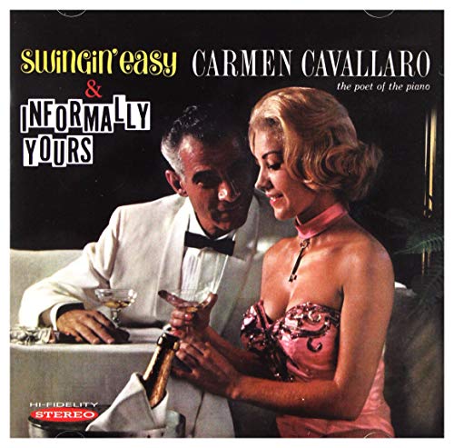 Carmen Cavallaro - Swingin Easy/Informally Yours - CD image 1