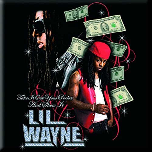 Lil Wayne - Fridge Magnet: Take It Out Your Pocket - TV Memorabilia Fr image 2