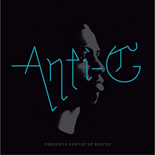 Anti-G - Presents Kentje'sz Beatsz - CD image 1