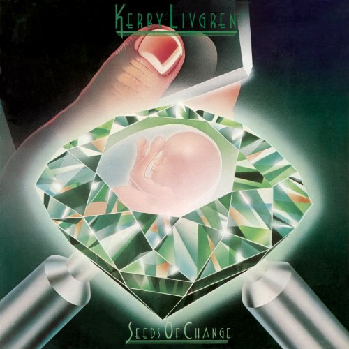 Kerry Livgren - Seeds Of Change - CD image 1