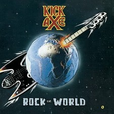KICK AXE - ROCK THE WORLD - CD image 1
