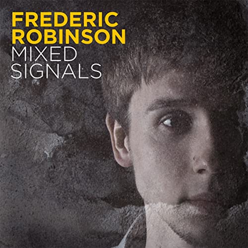 Frederic Robinson - Mixed Signals - Vinyl Record image 1