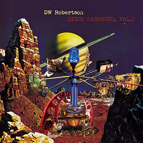 DW ROBERTSON - DISCO CAROUSSEL - Vinyl Record image 1