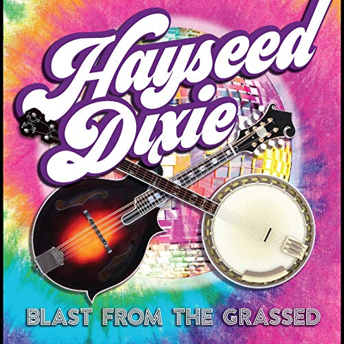 HAYSEED DIXIE - BLAST FROM THE GRASSED - CD image 1