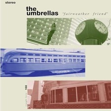 Umbrellas - Fairweather Friend CD  RELEASE DATE 26/01/24 (THIS CAN CH image 1