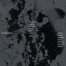 VLADISLAV DELAY - ISOVIHA - Vinyl Record VL image 1