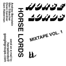 HORSE LORDS - MIXTAPE VOL. 1 - Vinyl Record VL image 1