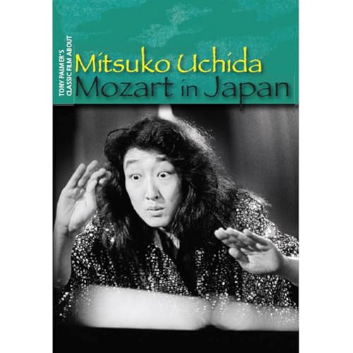 Tony Palmer - Mitsuko Uchida - Mozart in Japan - DVD