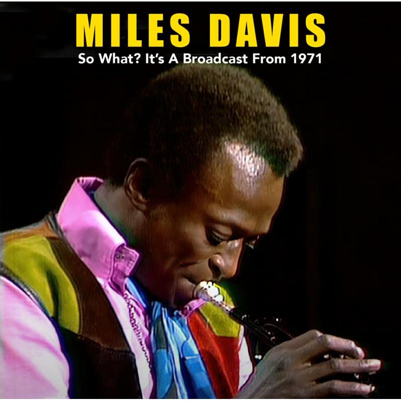 So What? It's a Broadcast from 1971 - CD image 1