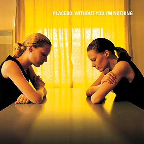 PLACEBO - WITHOUT YOU IM NOTHING - Vinyl Record image 1