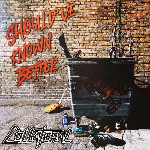 COLLATERAL - SHOULD'VE KNOWN BETTER - CD image 1