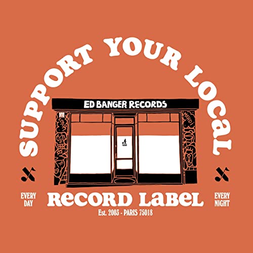 Various Artists - Support your Local Record Label (Best of Ed Banger Re image 1