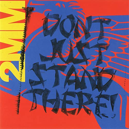 Sideshow - 2MM DON’T JUST STAND THERE  LP  RELEASE DATE 28/07/23 (TH image 1
