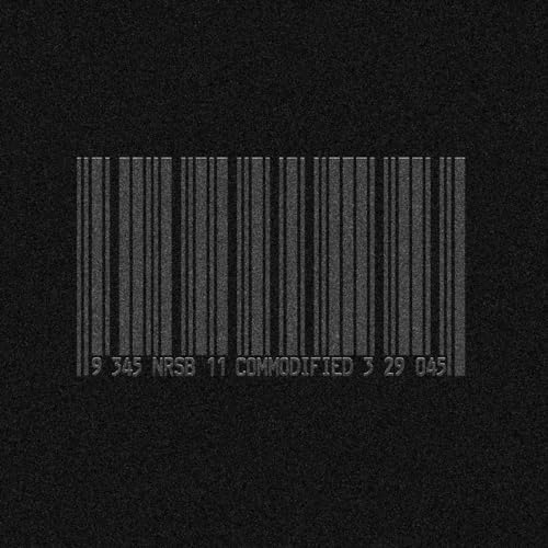 NRSB 11 - Commodifie - NRSB-11 - Commodified   RELEASE DATE 03/11/23 ( image 1