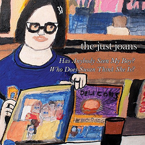 JUST JOANS - HAS ANYBODY SEEN MY BOY? - Vinyl Record VL image 1