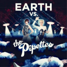 PIPETTES - EARTH VS THE - CD image 1