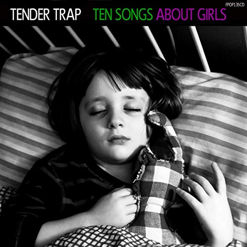 Tender Trap - Ten Songs About Girls - CD image 1
