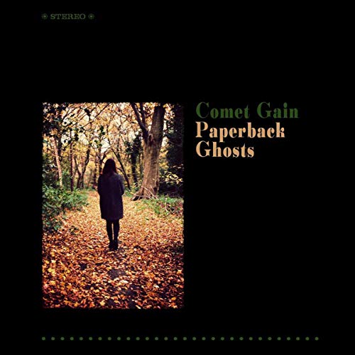 COMET GAIN - PAPERBACK GHOSTS - CD image 1