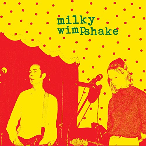 MILKY WIMPSHAKE - ENCORE, UN EFFORT! - CD image 1