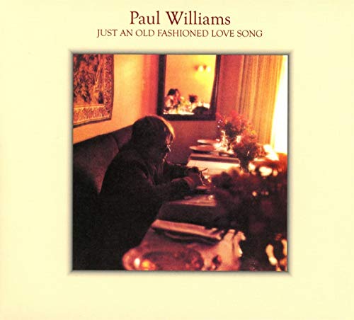 Paul Williams - Just An Old Fashioned Love Song - CD image 1