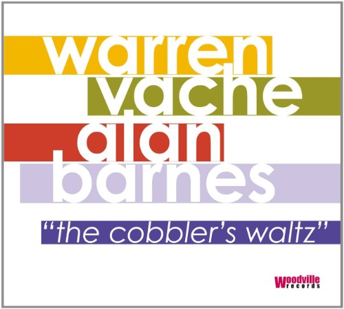 VACHE WARREN/ALAN BA - COBBLERS WALTZ THE - CD image 1