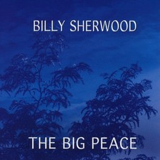 Billy Sherwood - Big Peace - CD image 1
